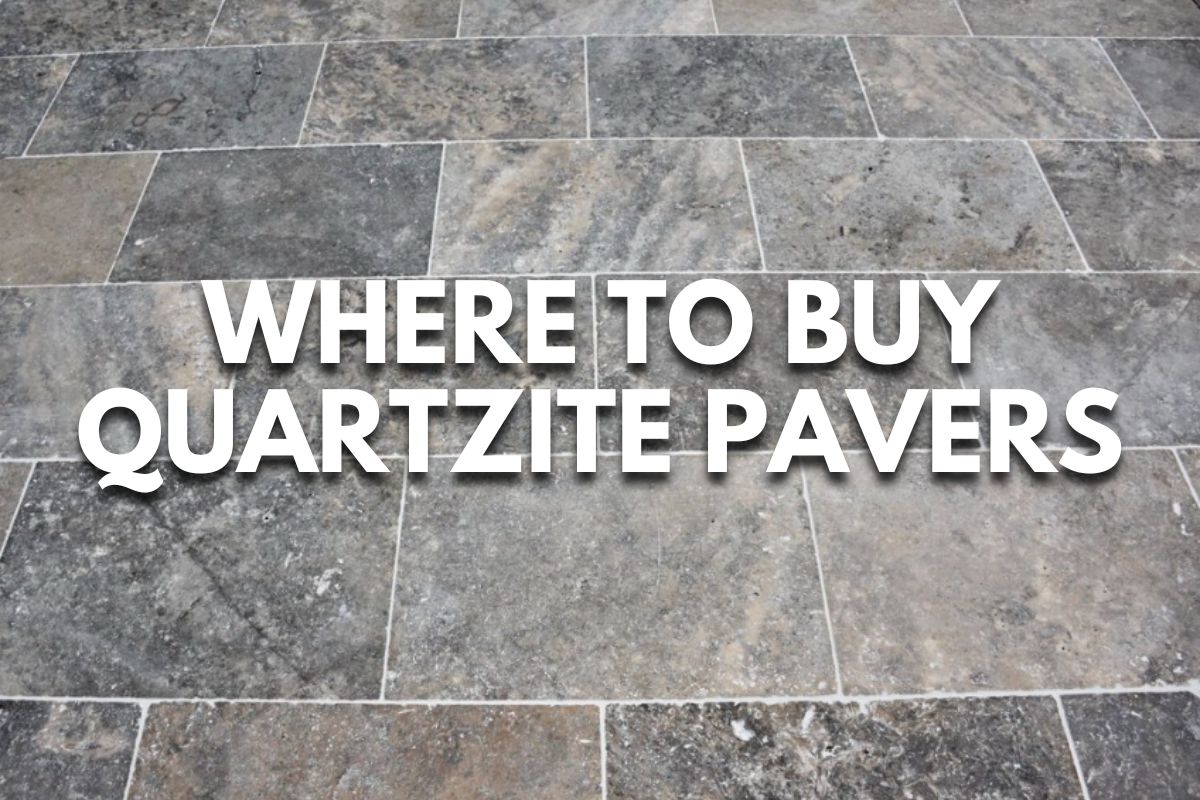 Where to Buy Quartzite Pavers